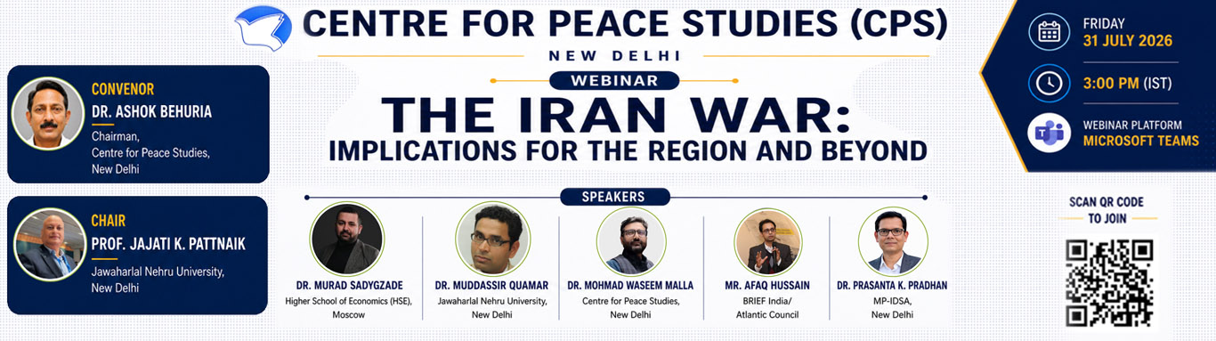 CPS Webinar on The Iran War: Implications for the Region and Beyond
